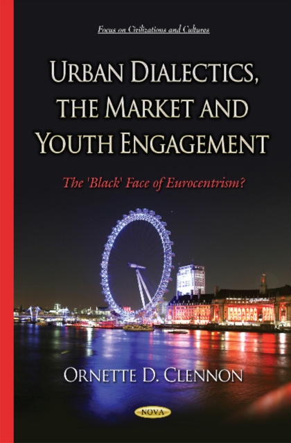 Urban Dialectics, the Market & Youth Engagement, Paperback / softback Book