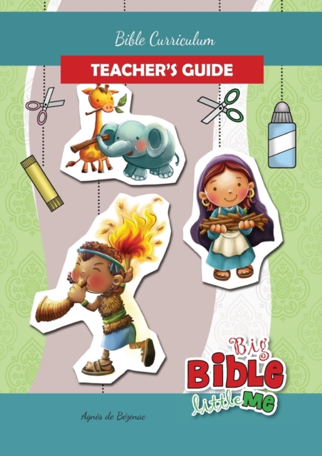 Bible Curriculum for Parents and Teachers : Teacher's Guide, Paperback / softback Book