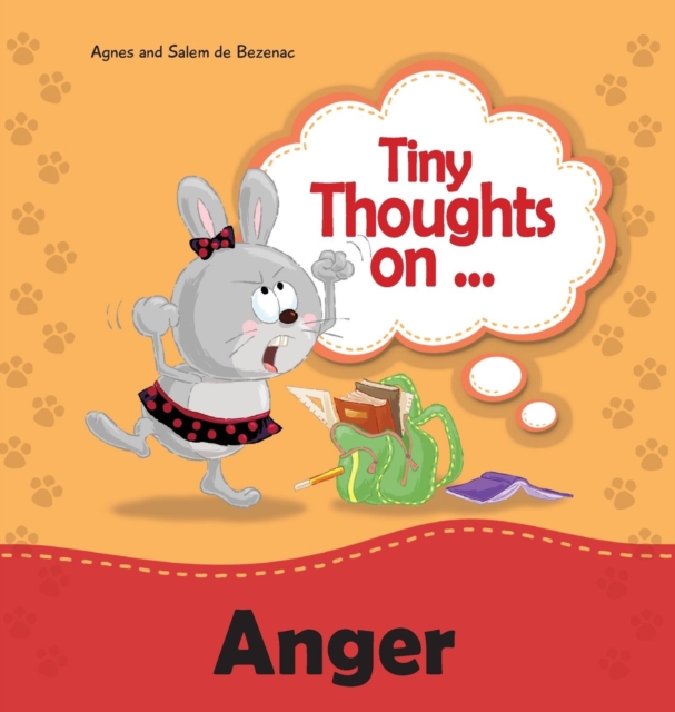 Tiny Thoughts on Anger : How to handle anger, Hardback Book