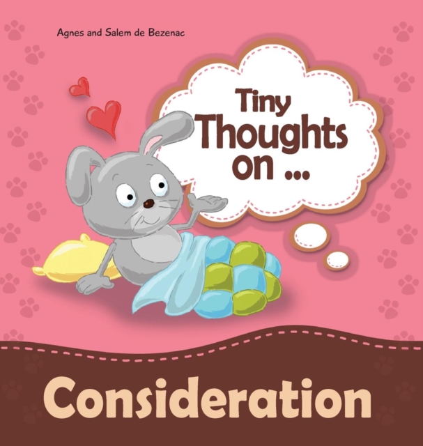 Tiny Thoughts on Consideration : How to treat others with respect, Hardback Book