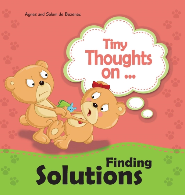 Tiny Thoughts on Finding Solutions : We can work this out!, Hardback Book