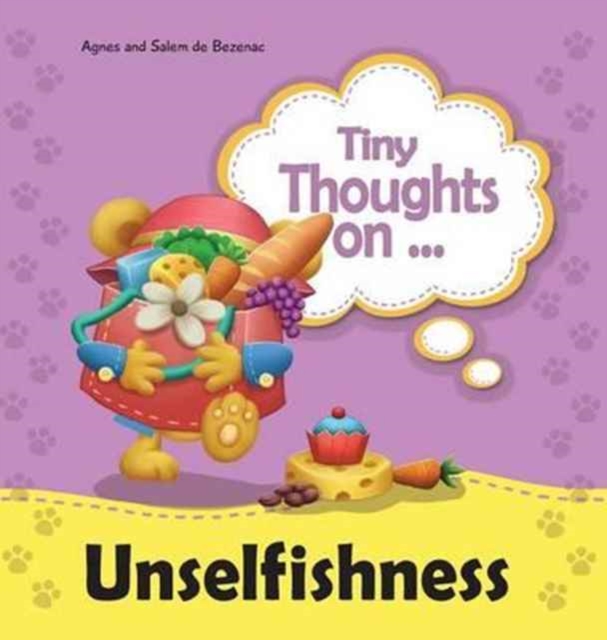 Tiny Thoughts on Unselfishness : The joys of sharing, Hardback Book