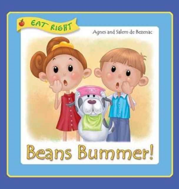 Beans Bummer : Have you tried beans this way?, Hardback Book
