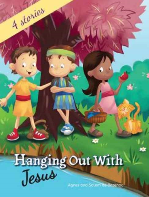 Hanging out with Jesus : Life lessons with Jesus and his childhood friends, Hardback Book