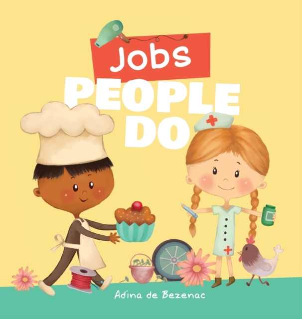Jobs People Do, Hardback Book