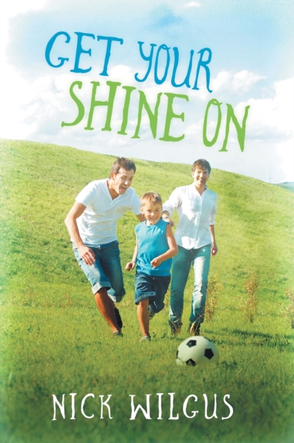 Get Your Shine On, Paperback / softback Book