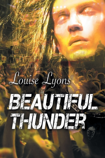 Beautiful Thunder, Paperback / softback Book
