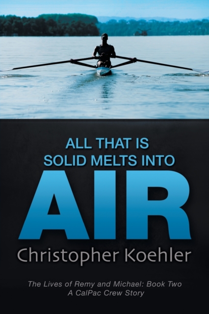 All That Is Solid Melts Into Air, Paperback / softback Book