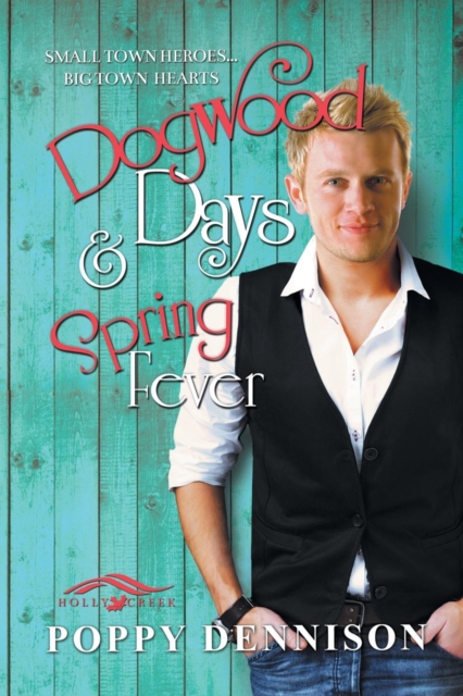 Dogwood Days & Spring Fever, Paperback / softback Book