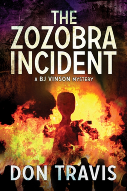 The Zozobra Incident Volume 1, Paperback / softback Book