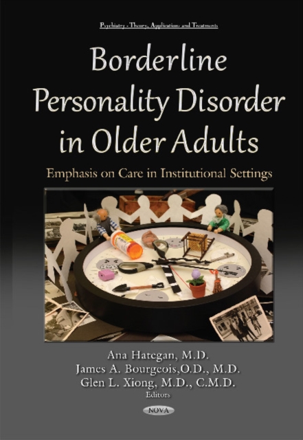 Borderline Personality Disorder in Older Adults : Emphasis on Care in Institutional Settings, Hardback Book