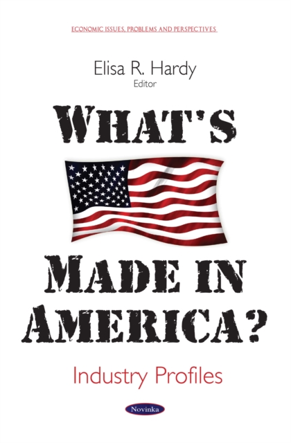 What's Made In America? Industry Profiles, PDF eBook