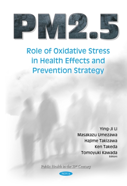 PM2.5 : Role of Oxidative Stress in Health Effects and Prevention Strategy, PDF eBook