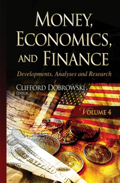 Money, Economics & Finance : Developments, Analyses & Research -- Volume 4, Hardback Book
