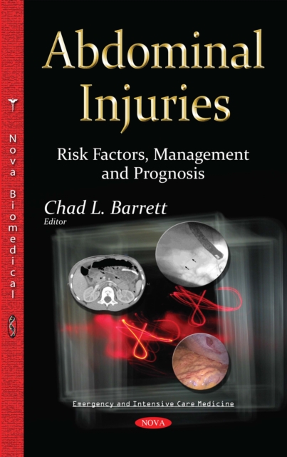 Abdominal Injuries : Risk Factors, Management and Prognosis, PDF eBook