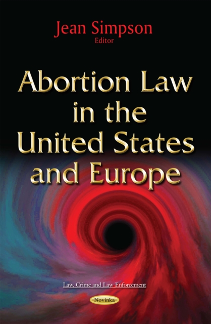 Abortion Law in the United States and Europe, PDF eBook