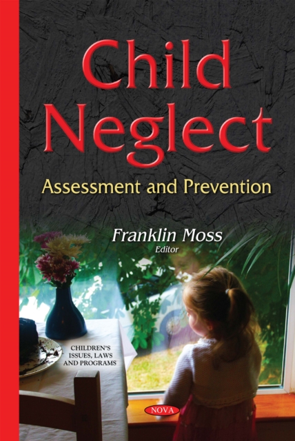 Child Neglect : Assessment and Prevention, PDF eBook