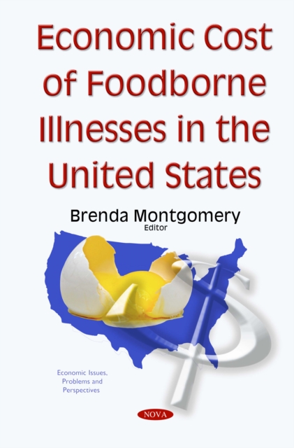 Economic Cost of Foodborne Illnesses in the United States, PDF eBook