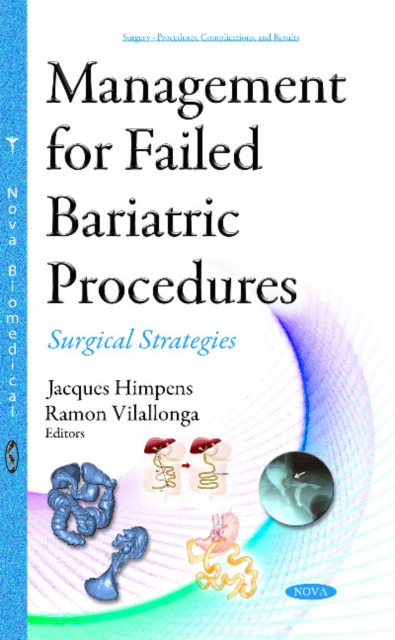 Management for Failed Bariatric Procedures: Surgical Strategies, Hardback Book