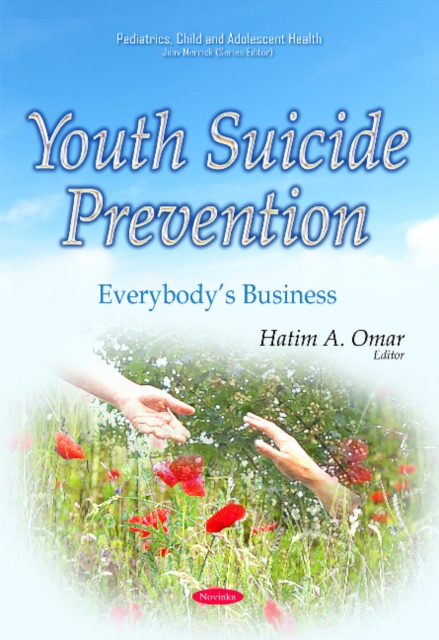 Youth Suicide Prevention : Everybodys Business, Paperback / softback Book