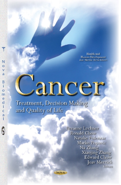 Cancer : Treatment, Decision Making & Quality of Life, Hardback Book