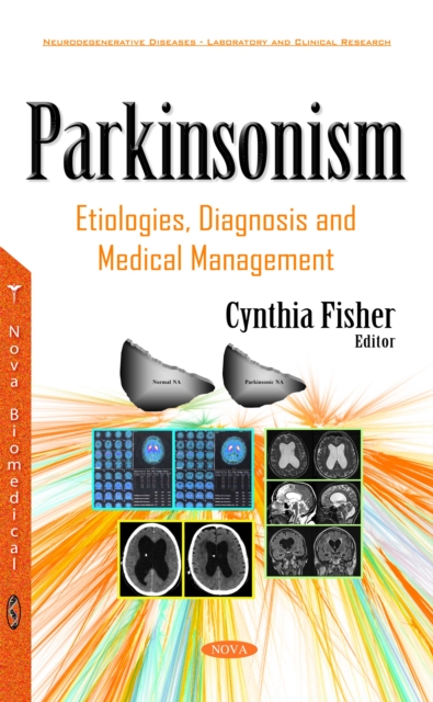 Parkinsonism : Etiologies, Diagnosis and Medical Management, PDF eBook
