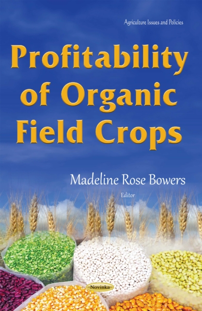 Profitability of Organic Field Crops, PDF eBook