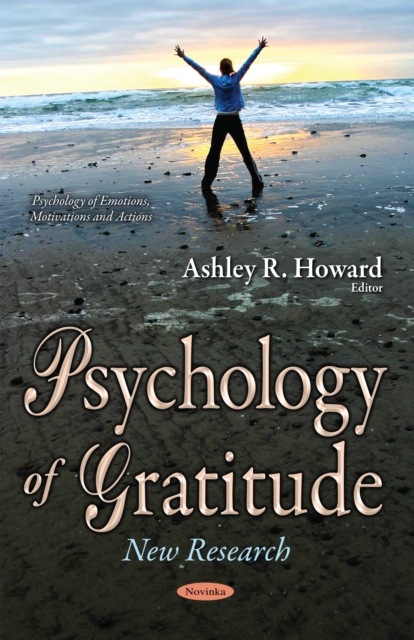 Psychology of Gratitude : New Research, PDF eBook