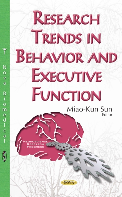 Research Trends in Behavior and Executive Function, PDF eBook