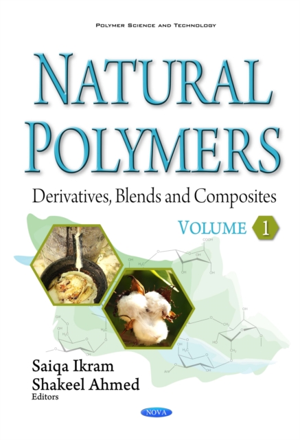 Natural Polymers : Derivatives, Blends and Composites Volume I, PDF eBook