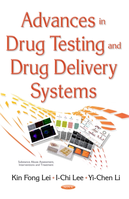 Advances in Drug Testing and Drug Delivery Systems, PDF eBook