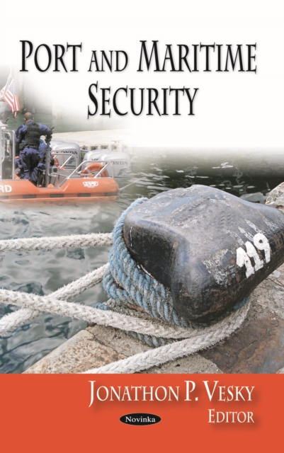 Port and Maritime Security, PDF eBook