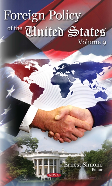 Foreign Policy of the United States. Volume 9, PDF eBook