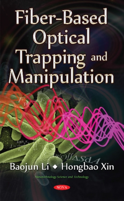 Fiber-Based Optical Trapping & Manipulation, Hardback Book