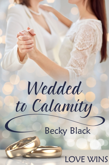 Wedded to Calamity, EPUB eBook