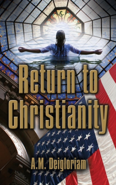 Return to Christianity, Paperback / softback Book