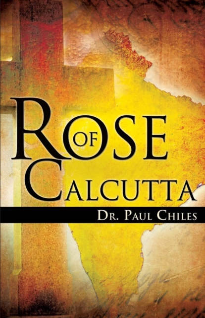 Rose of Calcutta, Paperback / softback Book