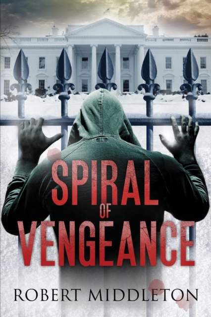 Spiral of Vengeance, Paperback / softback Book
