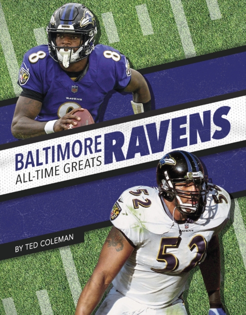 Baltimore Ravens All-Time Greats, Paperback / softback Book