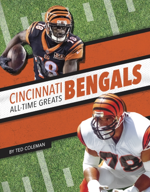 Cincinnati Bengals All-Time Greats, Hardback Book