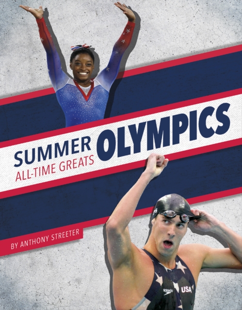 Summer Olympics All-Time Greats, Paperback / softback Book