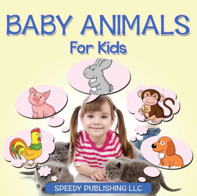 Baby Animals For Kids, Paperback / softback Book
