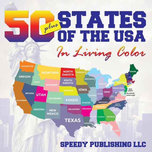 Fifty+ States Of The USA In Living Color, Paperback / softback Book