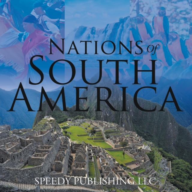 Nations of South America, Paperback / softback Book