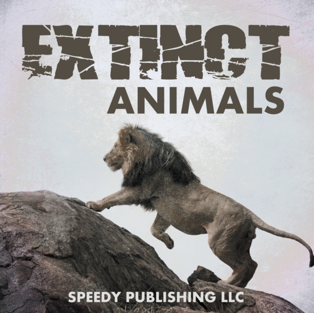 Extinct Animals, Paperback / softback Book