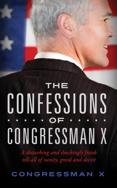 The Confessions of Congressman X, EPUB eBook