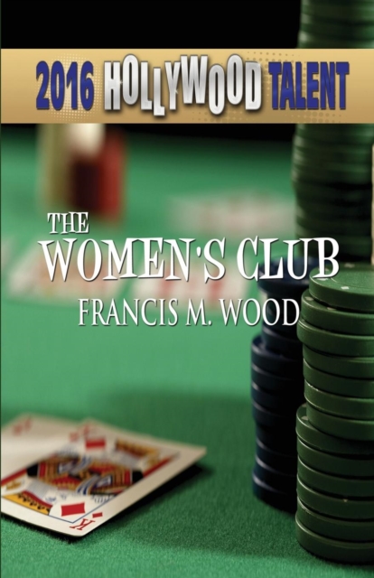 The Women's Club (Hollywood Talent), Paperback / softback Book
