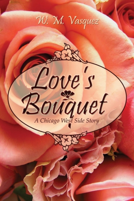 Love's Bouquet, Paperback / softback Book