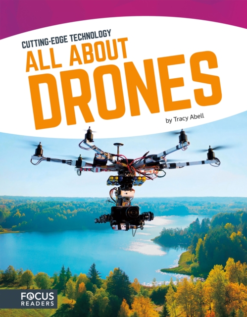 Cutting Edge Technology: All About Drones, Paperback / softback Book