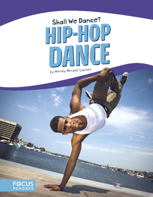 Shall We Dance? Hip-Hop Dance, Paperback / softback Book